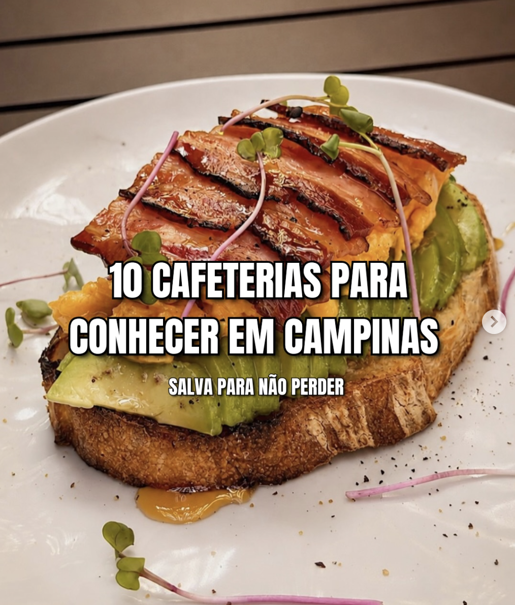10 CAFETERIAS PARA CONHECER EM CAMPINAS ☕🥐✨